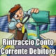 GROSSETO RINTRACCIO CONTO CORRENTE INSOLVENTE € 100